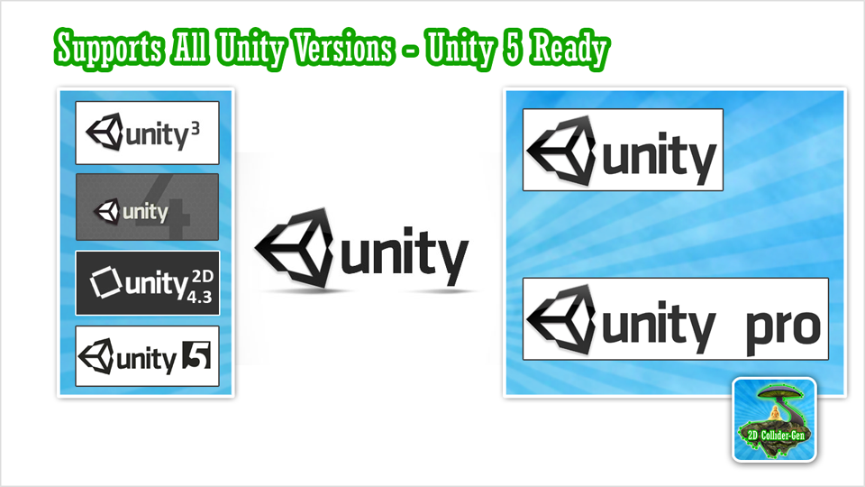 Supports Various Unity Versions